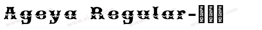 Ageya Regular字体转换